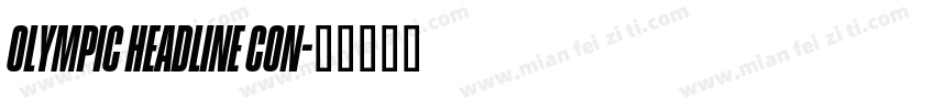 Olympic Headline Con字体转换